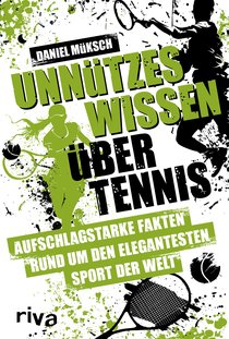 Unnützes Wissen über Tennis