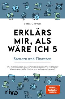 Erklärs mir, als wäre ich 5 – Steuern und Finanzen