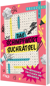 Kreuz und quer: Das Schimpfwort-Suchrätsel 