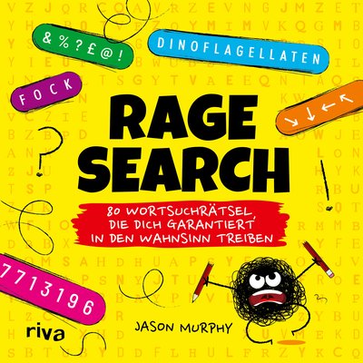 Rage Search - 80 Wortsuchrätsel, die dich garantiert in den Wahnsinn treiben