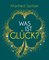 Was ist Glück?