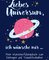 Liebes Universum, ich wünsche mir …