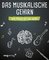 Das musikalische Gehirn