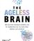 The Ageless Brain