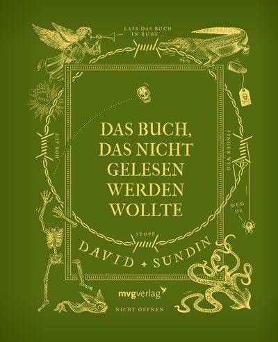 Das Buch, das nicht gelesen werden wollte - Lustig, schräg, originell: Das widerspenstige Vorlesebuch für Kinder ab 3 Jahren