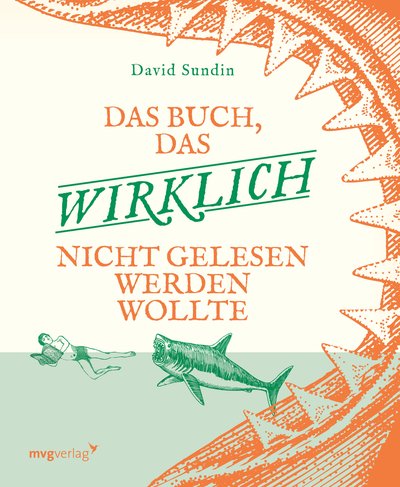 Das Buch, das wirklich nicht gelesen werden wollte - Ein Vergnügen für die ganze Familie: Das originelle Vorlesebuch für Kinder ab 3 Jahren