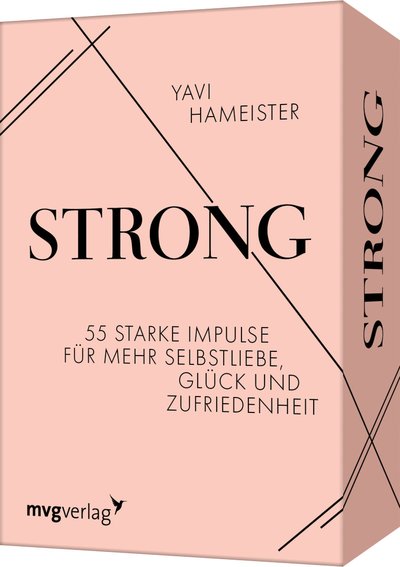 Strong - 55 starke Impulse für mehr Selbstliebe, Glück und Zufriedenheit