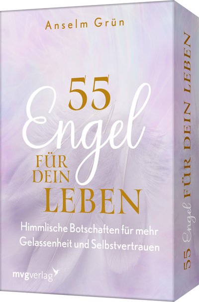 55 Engel für dein Leben - Himmlische Botschaften für mehr Gelassenheit und Selbstvertrauen