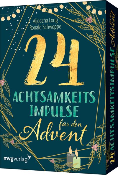 24 Achtsamkeitsimpulse für den Advent - Wertvolle Affirmationen für mehr Gelassenheit, Selbstliebe und Dankbarkeit. Das perfekte Geschenk für die Adventszeit im Kartenformat
