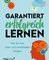 Garantiert erfolgreich lernen