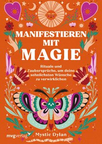 Manifestieren mit Magie
