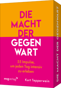 Die Macht der Gegenwart