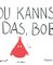 Du kannst das, Bob