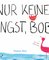 Nur keine Angst, Bob