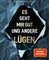 Es geht mir gut und andere Lügen