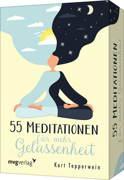 55 Meditationen für mehr Gelassenheit