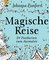 Magische Reise