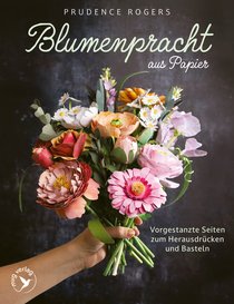 Blumenpracht aus Papier