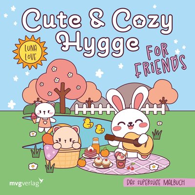 Cute & Cozy Hygge for Friends - Das supersüße Malbuch