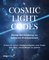 Cosmic Light Codes – Deine Verbindung zu höheren Dimensionen