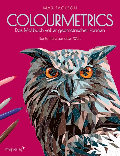 Colourmetrics – Das Malbuch voller geometrischer Formen - Bunte Tiere aus aller Welt