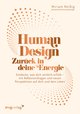 Human Design: Zurück in deine Energie