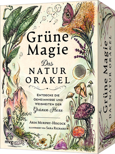 Grüne Magie - Das Naturorakel - Entdecke die Geheimnisse und Weisheiten der Grünen Hexe