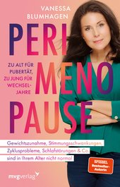 Perimenopause – zu alt für Pubertät, zu jung für Wechseljahre