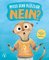 Warum denn nicht?