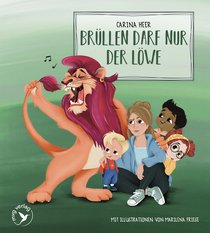 Brüllen darf nur der Löwe – Pappbilderbuch