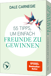 55 Tipps, um einfach Freunde zu gewinnen