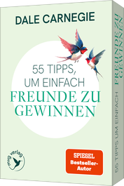 55 Tipps, um einfach Freunde zu gewinnen