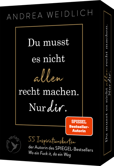 Du musst es nicht allen recht machen. Nur dir. - 55 Inspirationskarten der Autorin des SPIEGEL-Bestsellers "Wo ein Fuck it, da ein Weg"