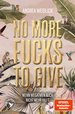 No more Fucks to give