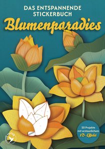 Das entspannende Stickerbuch – Blumenparadies