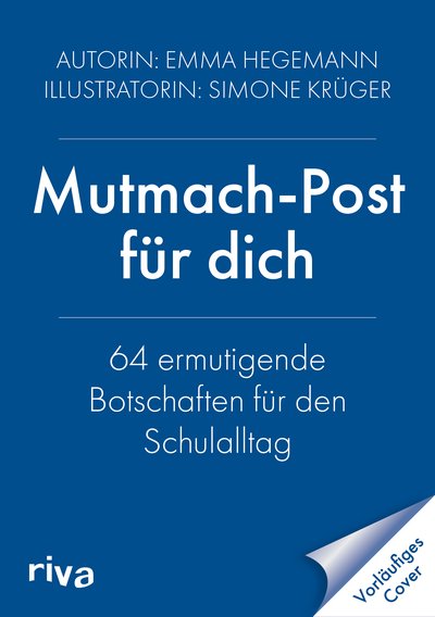 Endlich 1. Klasse!: Mutmach-Post für dich - 64 ermutigende Botschaften für den Schulalltag