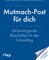 Endlich 1. Klasse!: Mutmach-Post für dich