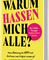 Warum hassen mich alle?
