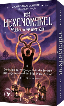 Das Hexenorakel – Weisheiten aus alter Zeit