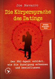 Die Körpersprache des Datings