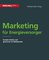 Marketing für Energieversorger