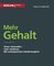 Mehr Gehalt