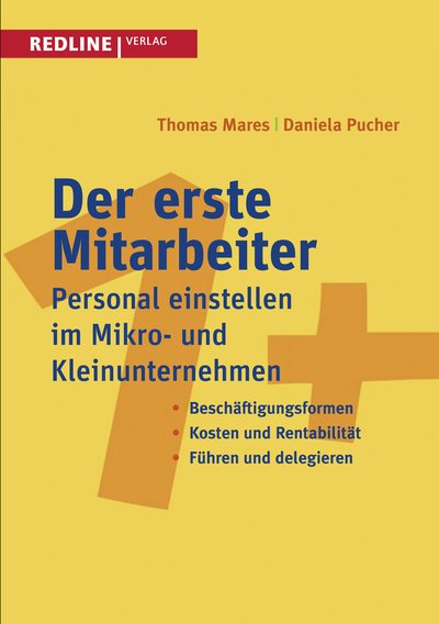 Der erste Mitarbeiter - Personal einstellen im Mikro- und Kleinunternehmen