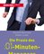 Die Praxis des :01-Minuten-Managers