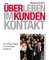 Überleben im Kundenkontakt