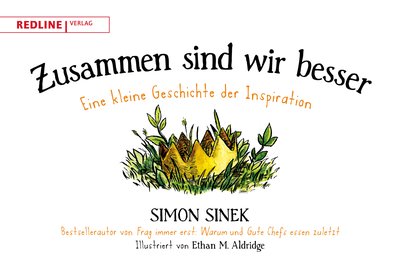 Zusammen sind wir besser - Eine kleine Geschichte der Inspiration