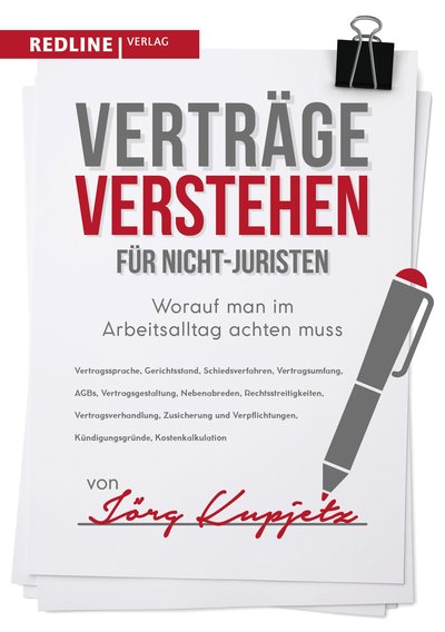 Verträge verstehen für Nicht-Juristen - Worauf man im Arbeitsalltag achten muss