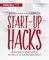 Start-up Hacks