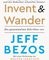 Invent and Wander – Das Erfolgsrezept »Erfinden und die Gedanken schweifen lassen«