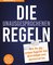 Die unausgesprochenen Regeln